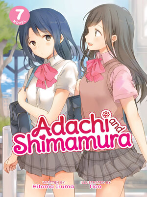 cover image of Adachi and Shimamura, Volume 7